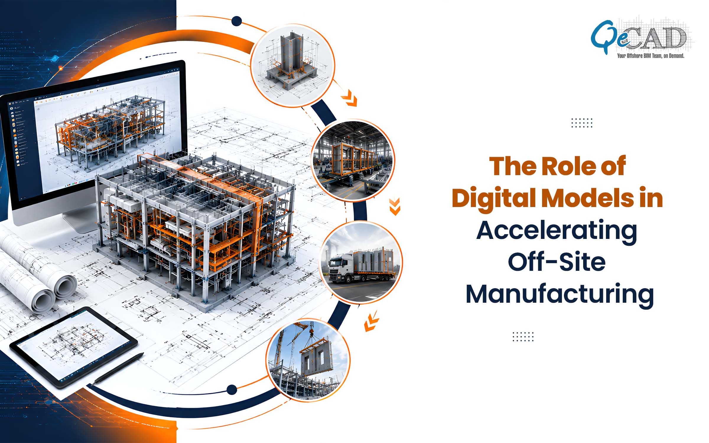 The Role of Digital Models in Accelerating Off-Site Manufacturing